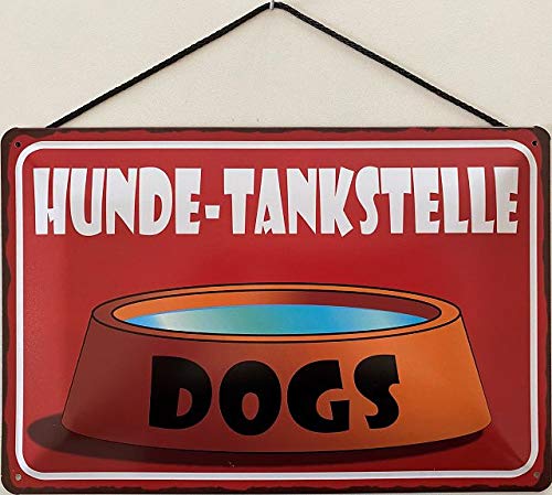 Blechschild mit Kordel 30 x 20 cm Dogs - Hunde Tankstelle - Blechemma von Blechschild