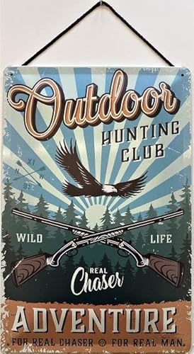 Blechschild mit Kordel 30 x 20 cm Outdoor Hunting Club - Wild Life Real Chaser - Adventure for real Chaser & for real Man - Blechemma von Blechschild