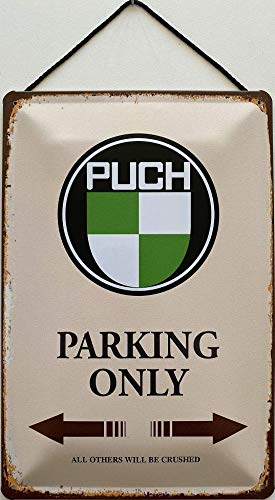 Blechschild mit Kordel 30 x 20 cm Puch Parking Only - Blechemma von Blechschild