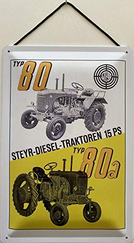 Blechschild mit Kordel 30 x 20 cm Steyr Diesel Traktor Typ 80 / 80a mit 15 PS - Blechemma von Blechschild
