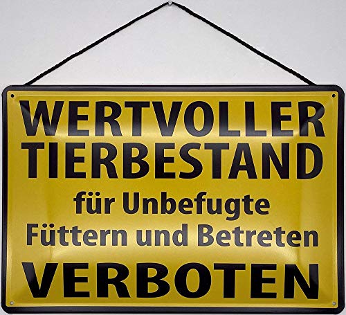 Blechschild mit Kordel 30 x 20 cm Warnschild: Wertvoller Tierbestand für Unbefugte Füttern und Betreten Verboten ! - Blechemma Blechschild mit Kordel 30 x 20 cm Warnschild: Wertvoller Tierbestand für Unbefugte Füttern und Betreten Verboten ! - Blechemma von Blechschild