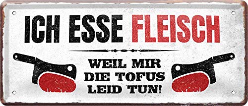 Blechschilder Lustiger Grill Spruch “ICH Esse Fleisch Weil Mir DIE Tofus LEID TUN!” Deko Metallschild Schild für Garten oder Terasse Geschenkidee für Köche 28x12 cm von Blechschilder