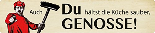 Blechwaren Fabrik Braunschweig GmbH AUCH DU HÄLST DIE KÜCHE SAUBER, GENOSSE ! Straßenschild Magnet aus Blech 16x3,5 cm STR-M 56 von Blechwaren Fabrik Braunschweig GmbH