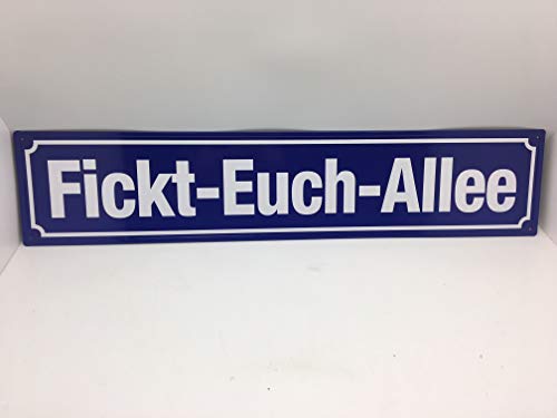 Blechwaren Fabrik Braunschweig GmbH XXL Straßenschild Fickt-Euch-Allee STR-XXL 6 von Blechwaren Fabrik Braunschweig GmbH