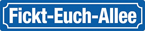 Blechwaren Fabrik Braunschweig GmbH Fickt-EUCH-Allee Straßenschild+Magnet Doppelpack Blech STR76-M23 Blechwaren Fabrik Braunschweig GmbH Fickt-EUCH-Allee Straßenschild+Magnet Doppelpack Blech STR76-M23 von Blechwaren Fabrik Braunschweig GmbH