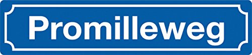 Blechwaren Fabrik Braunschweig GmbH PROMILLEWEG Straßenschild Blechschild+Magnet im Doppelpack aus Blech STR12-M02 Blechwaren Fabrik Braunschweig GmbH PROMILLEWEG Straßenschild Blechschild+Magnet im Doppelpack aus Blech STR12-M02 von Blechwaren Fabrik Braunschweig GmbH