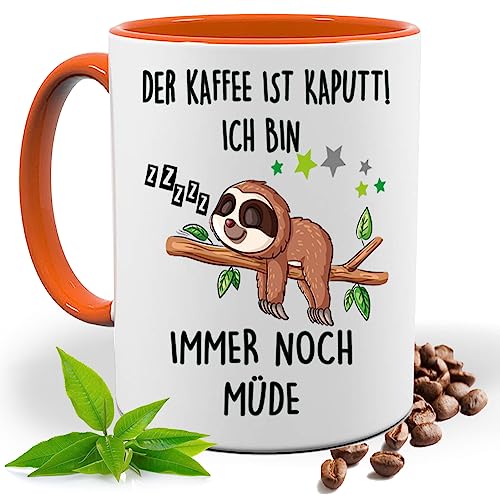 Blickfang Lustige Tasse mit Spruch |DER KAFFEE IST KAPUTT ICH BIN IMMER NOCH MÜDE | Faultier Kakao- Kaffee- Tee- Fototasse| Geschenke für männer frauen Keramik |Spülmaschinenfest (Orange) von Blickfang