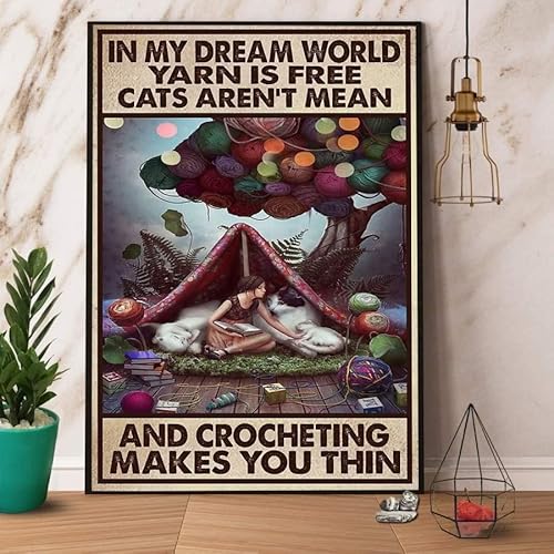 Metallposter in My Dream World Yarn is Free Crocheting Makes You Thin Retro Metall-Blechschilder Vintage Aluminiumschild für Zuhause, Zimmer, Metalldekoration, 14 x 20 cm von Bodyard