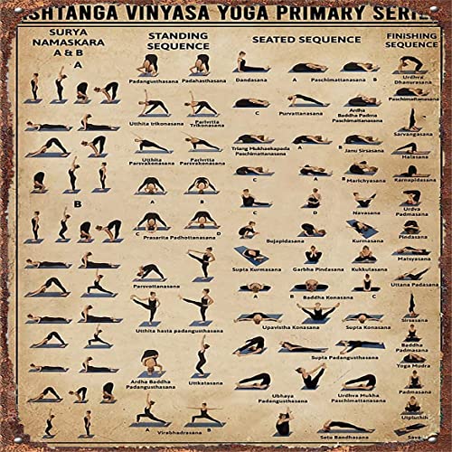 Vintage Metall-Blechschild Ashtanga Vinyasa Yoga Primary Series Poster Wanddekoration Kunstdruck Geschenk für Freunde Blechschild Poster BarTavernPubClub Männerhöhle Wanddekoration 30,5 x 30,5 cm von Bodyard