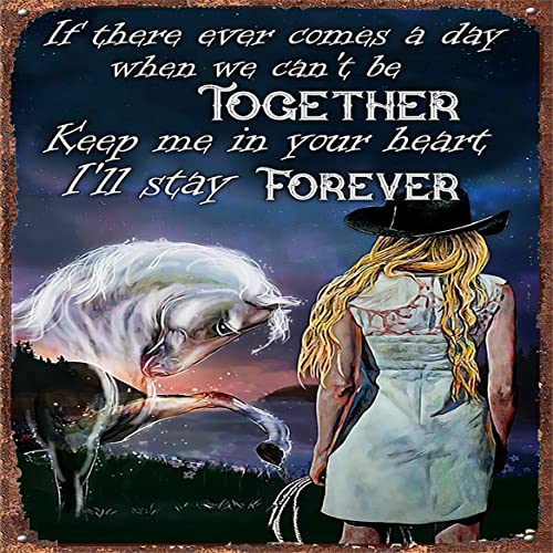 Vintage Metall-Blechschild Pferd Mädchen – Keep Me in Your Heart Poster BarTavernPubClub Männerhöhle Wanddekoration 30,5 x 30,5 cm von Bodyard