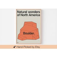 Boulder Poster Druck | Naturwunder Nordamerikas Moderna Museet Mid Century Modern Yosemite Park 20-40% Sale + Kostenloser Versand von BoldModern