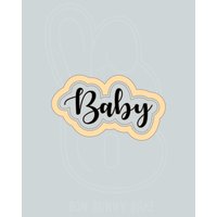 Baby Ausstecher | Stempel Set Hand Beschriftete Ausstechform Wort Schild 3D Gedruckt von BonBunnyBake