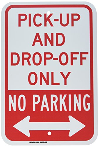 Brady Verkehrsschilder, Verkehrskontrollschild, Legende ''Pick-Up and Drop-Off Only No Parking'', 45,7 cm Höhe, 30,5 cm Gewicht, Rot auf Weiß Brady Verkehrsschilder, Verkehrskontrollschild, Legende ''Pick-Up and Drop-Off Only No Parking'', 45,7 cm Höhe, 30,5 cm Gewicht, Rot auf Weiß von Brady