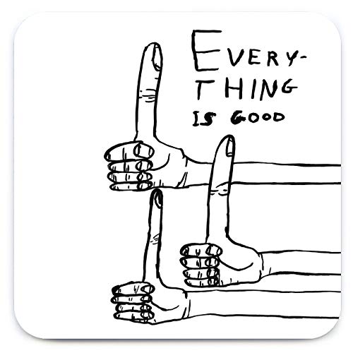 Offizieller David Shrigley 'Everything is Good' lustiger Getränke-Untersetzer von Brainbox Candy