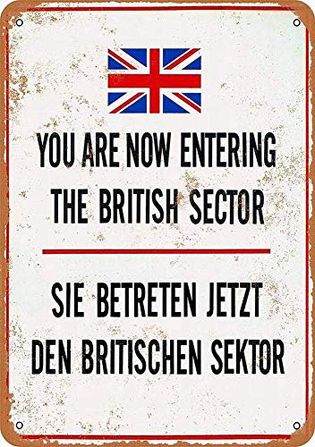 Entering The British Sector Blechschild Retro Blech Metall Schilder Poster Deko Vintage Kunst Türschilder Schild Warnung Hof Garten Cafe Toilette Club Geschenk von Brandless