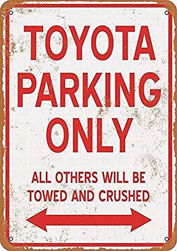 Toyota Parking Only Blechschild Retro Warnschild Vintage Metall Poster Plakette Eisen Malerei Kunst Dekor für Home Cafe Garden Pub Büro 30x20 cm von Brandless