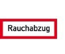 Schild Rauchabzug selbstklebend (Folie) 21 x 7 cm von Brandschutzhandel Pastuschka