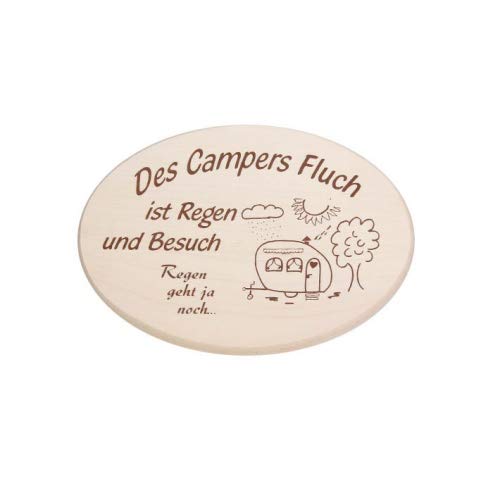 Spruchbrett ''Des Campers Fluch ist Regen und Besuch - Regen geht ja noch'' Humor Camping-Platz von Brink Holzspielzeug