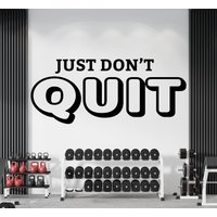 Just Dont Quit Wandtattoo, Fitness Wandtattoogym0049 von BrooklynStickerShop