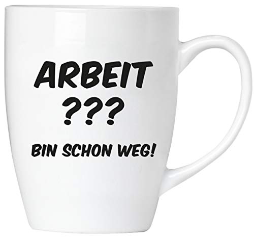 BRUBAKER - Arbeit??? Bin Schon Weg! - Kaffeetasse aus Keramik - 300 ml - Kaffeebecher von BRUBAKER