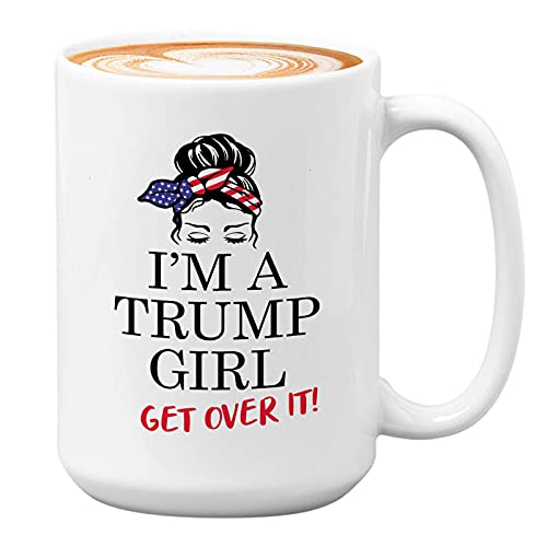 Politik-Kaffeebecher – I'm a Trump Girl Get Over It – Kampagnenkonservative politische Präsidentenwahl Kandidat Ballot 425 ml weiß von Bubble Hugs