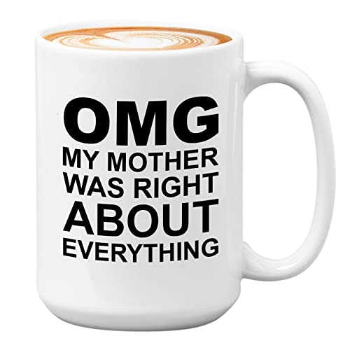 Sarcasm Kaffeetasse, 425 ml, Weiß – omg my mother – unhöflich, lustiger Wunsch, Witz, Humor Laugh Banter kichern, witziger sarkastischer Tochter Sohn von Mom Kollegen von Bubble Hugs