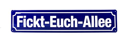 Bubble-Store Straßenschild ca. 46 x 10 cm, Blechschild lustiger Spruch, Fickt-Euch-Allee, gewölbt mit Prägedruck, 3D-Design von Bubble-Store
