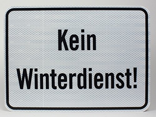 Buddel-Bini Versand Aluminium Schild Kein Winterdienst 33x24 cm Stärke 2mm Aluschild Reflektierend Alu von Buddel-Bini Versand