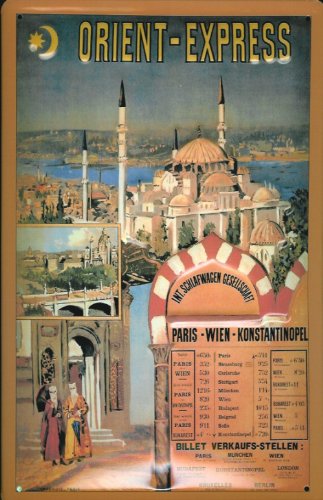 Buddel-Bini Versand Blechschild Nostalgieschild Orient Express Paris Istanbul Eisenbahn Retro Schild von Buddel-Bini Versand