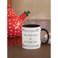 Gott Ist Die Ganze Zeit Gut & Becher, Eine Inspirierende Aussage, Wie Zu Jedem Ohne Ausnahme Ist Gott Ist Die Ganze Zeit Gut & Becher, Eine Inspirierende Aussage, Wie Zu Jedem Ohne Ausnahme Ist von BudsMugs