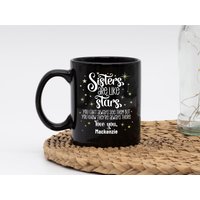 Schwestern Sind Wie Sterne Kaffeebecher, Sie Können Sie Nicht Immer Sehen, Aber Wissen, Dass Da Und Bereit Sind, Zu Sprechen, Wann Müssen Schwestern Sind Wie Sterne Kaffeebecher, Sie Können Sie Nicht Immer Sehen, Aber Wissen, Dass Da Und Bereit Sind, Zu Sprechen, Wann Müssen von BudsMugs