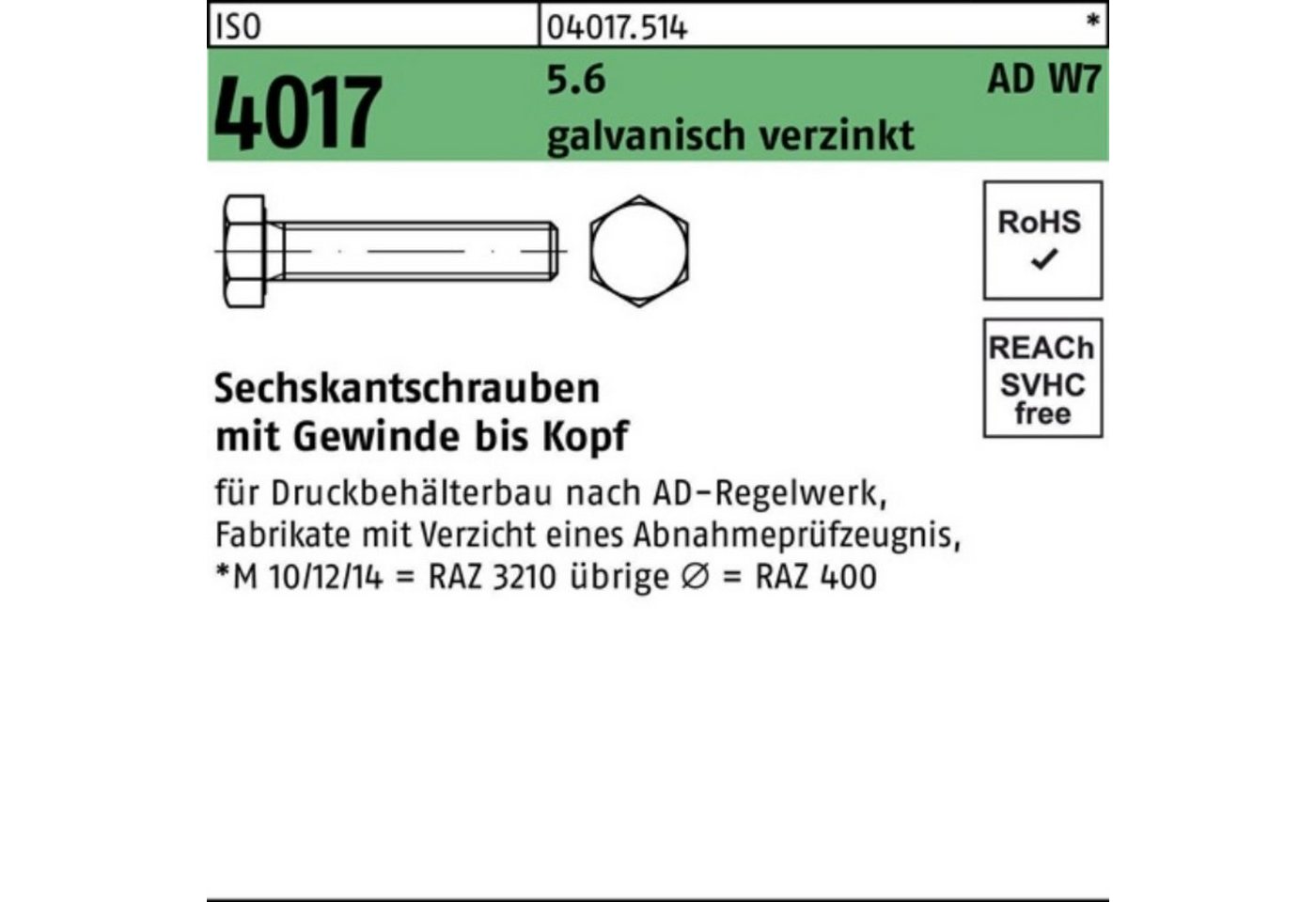Bufab Sechskantschraube 100er Pack Sechskantschraube ISO 4017 VG M16x 30 5.6 AD W7 galv.verz. von Bufab