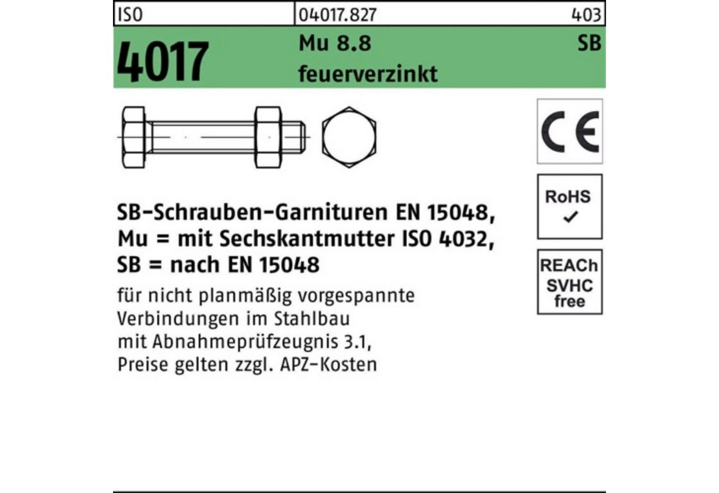 Bufab Sechskantschraube 100er Pack Sechskantschraube ISO 4017 VG Mutter M8x 90 8.8 feuerverz. von Bufab