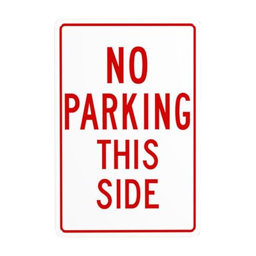 Bugana Metall-Warnschild "No Parking This Side", "No Parking This Side", Warnschild, Sicherheits-Blechschild, Sicherheitsschild für Straße, Geschäft, Wanddekoration, 20,3 x 30,5 cm von Bugana