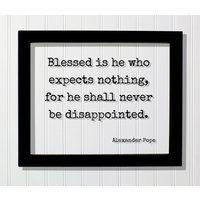 Alexander Pope - Gesegnet Ist Der, Der Nichts Erwartet, Denn Er Soll Nie Enttäusch Sein Floating Zitat Lebensmotivation Inspiration Alexander Pope - Gesegnet Ist Der, Der Nichts Erwartet, Denn Er Soll Nie Enttäusch Sein Floating Zitat Lebensmotivation Inspiration von BurntBranch