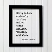 Benjamin Franklin - Floating Zitat Früh Zu Bett Und Früh Aufzustehen Macht Gesund, Wohlhabend Weise Morgenmensch Modern Minimalist von BurntBranch