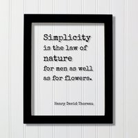 Henry David Thoreau - Floating Statement Einfachheit Ist Das Naturgesetz Sowohl Für Menschen Als Auch Blumen Simple Natural Primitive von BurntBranch