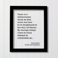 Jane Austen - Stolz Und Vorurteil Zitat Ich Bin So Eigensinnig Bei Jedem Versuch, Mich Einzuschüchtern, Wächst Mein Mut Jane Austen - Stolz Und Vorurteil Zitat Ich Bin So Eigensinnig Bei Jedem Versuch, Mich Einzuschüchtern, Wächst Mein Mut von BurntBranch