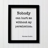 Mahatma Gandhi - Floating Spruch Niemand Kann Mir Ohne Meine Erlaubnis Schaden Kunstdruck Motivierend Inspirierend Selbstvertrauen von BurntBranch