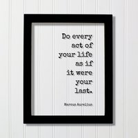 Mark Aurel - Tue Jeden Akt Deines Lebens So, Als Wäre Es Dein Letzter Floating Zitat Carpe Diem Nutze Den Tag Mark Aurel - Tue Jeden Akt Deines Lebens So, Als Wäre Es Dein Letzter Floating Zitat Carpe Diem Nutze Den Tag von BurntBranch