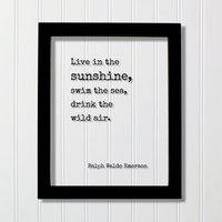 Ralph Waldo Emerson - Schwebendes Zitat Lebe in Der Sonne, Schwimm Im Meer, Trink Die Wilde Luft Beach House Decor Schild Cottage Ocean Sand von BurntBranch