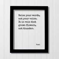 Rumi - Hebe Deine Worte, Nicht Stimme. "Es Ist Der Regen, Blumen Wachsen Lässt, Donner Floating-Zitat Rede-Debatte-Redner-Verbindung " von BurntBranch