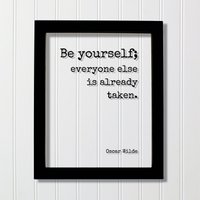 Sei Du Selbst, Alle Anderen Sind Schon Vergeben - Wilde Floating Statement Spruch Kunstdruck Individualität Motivational Inspirational von BurntBranch