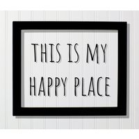 This Is My Happy Place - Floating Spruch Happiness Motivation Inspiration Fun Schild Lustig Home Decor Für Mein Haus Lieblingsplatz von BurntBranch