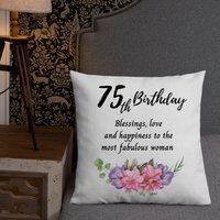 75. Geburtstagskissen, 75 Jahre Geliebt, Geschenke Für Ihre Geburtstagsparty, Personalisierte Textkissen Oma Mama von ByHandcraft