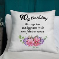 90 Jahre Alte Geburtstagsgeschenke Für Frauen, 90. Geburtstagskissen Sie, Personalisierte Dekokissen Mutter Oma 90Er Jahre, Geliebt von ByHandcraft