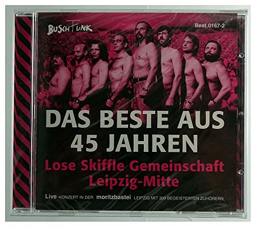 Das Beste aus 45 Jahren Lose Skiffle Gemeinschaft Leipzig. Musik-CD. D19474 von CAGO