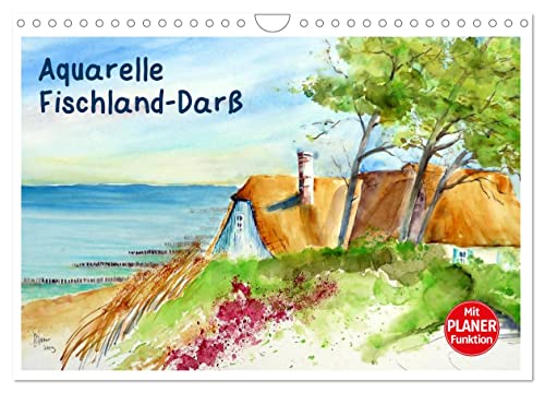 Aquarelle - Fischland-Darß (Wandkalender 2026 DIN A4 quer), CALVENDO Monatskalender: Aquarellbilder von der Ostsee auf Fischland-Darß (CALVENDO Natur) von CALVENDO