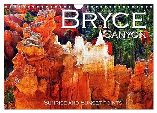 Bryce Canyon, Sunrise and Sunset points (Wall Calendar 2026 DIN A4 Landscape), CALVENDO 12 Month Wall Calendar: Take some inspiration from these ... visit this incredible tourist spot as well. von CALVENDO