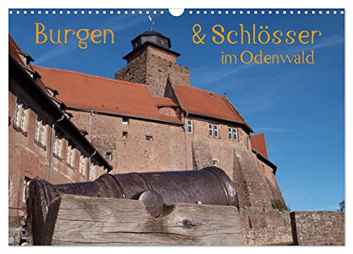 Burgen & Schlösser im Odenwald (Wandkalender 2026 DIN A3 quer), CALVENDO Monatskalender (CALVENDO Orte) von CALVENDO